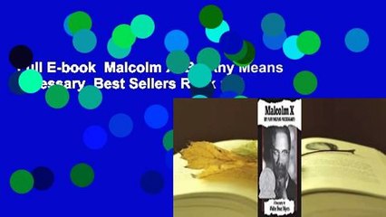 Full E-book  Malcolm X: By Any Means Necessary  Best Sellers Rank : #1