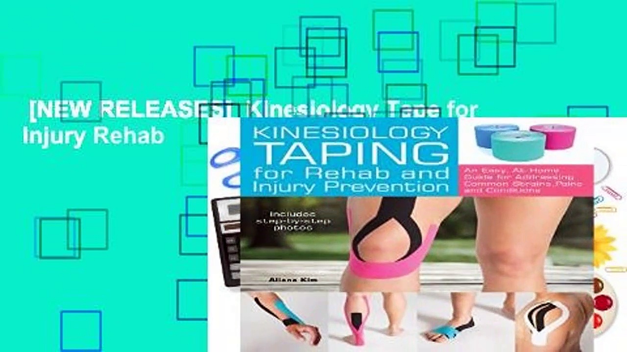 [NEW RELEASES]  Kinesiology Tape for Injury Rehab