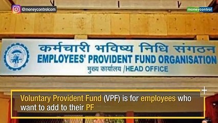 VPF: Voluntary Provident Fund Scheme 