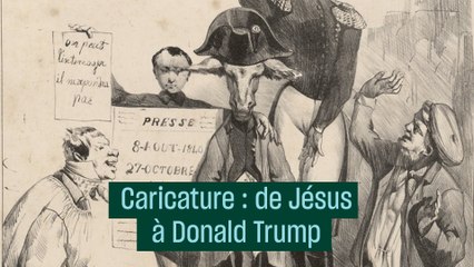 De Jésus à Trump, une histoire de la caricature