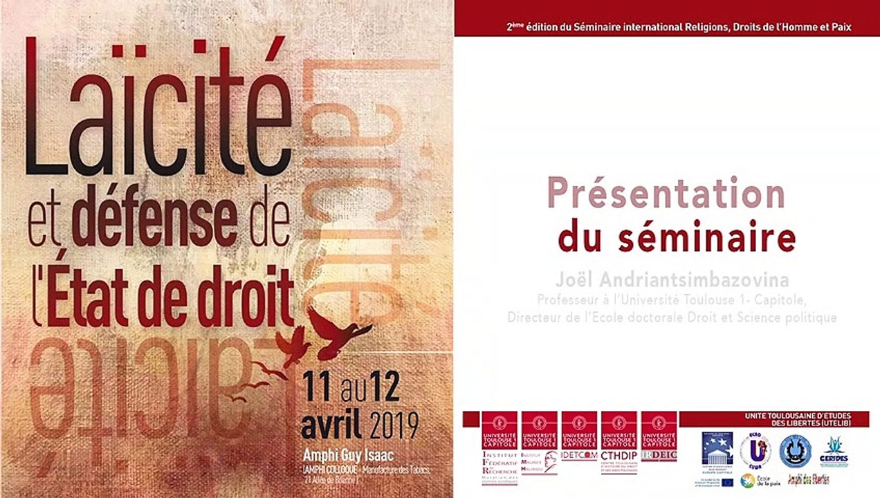 A propos de l'édition 2019 du séminaire "Religions, Droits de l'Homme et Paix" (Joël Andriantsimbazovina, professeur des universités, IRDEIC, IMH)