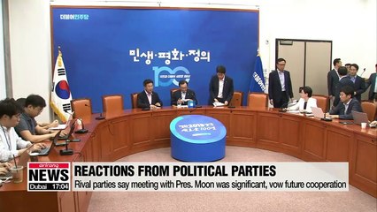 Rival parties say latest talks with President Moon was significant, vowed future cooperation