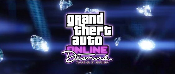 GTA V - Mise à jour Le Diamond Casino & Hôtel (GTA Online)