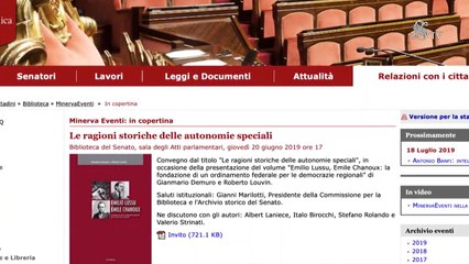 Roma - In Senato speciale su ‘Le ragioni storiche delle Autonomie Speciali’ (20.06.19)
