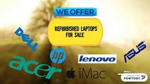 Refurbished Laptops for Sale - Top 5 Reasons You Should Consider to Buy Refurbished Laptops