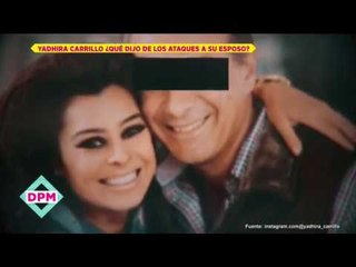 Yadhira Carrillo defiende a su esposo a capa y espada | De Primera Mano