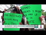 Campesinos realizan bloqueos carreteros en 25 estados del país | Noticias con Francisco Zea