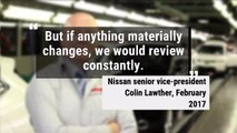 Key quotes on Brexit and Nissan