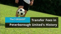 Peterborough United's 5 Biggest Transfers in History - HIRES