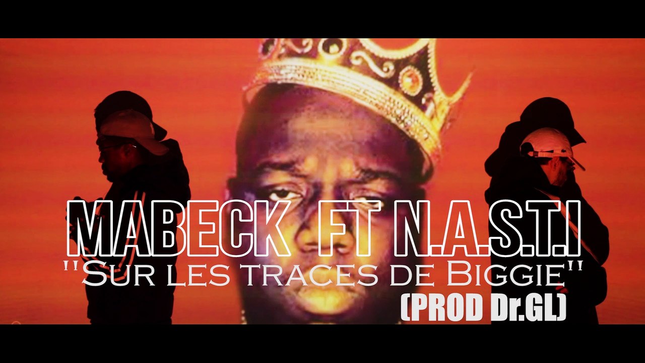 MABECK ET N.A.S.T.I."Sur les traces de Biggie" par Clement Sellin