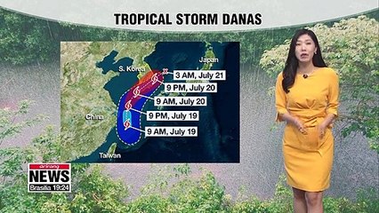 Heavy rain in store, Tropical Danas on its way to Korea 071919
