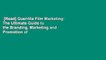 [Read] Guerrilla Film Marketing: The Ultimate Guide to the Branding, Marketing and Promotion of