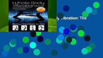 [MOST WISHED]  Whole Body Vibration: The Future of Good Health