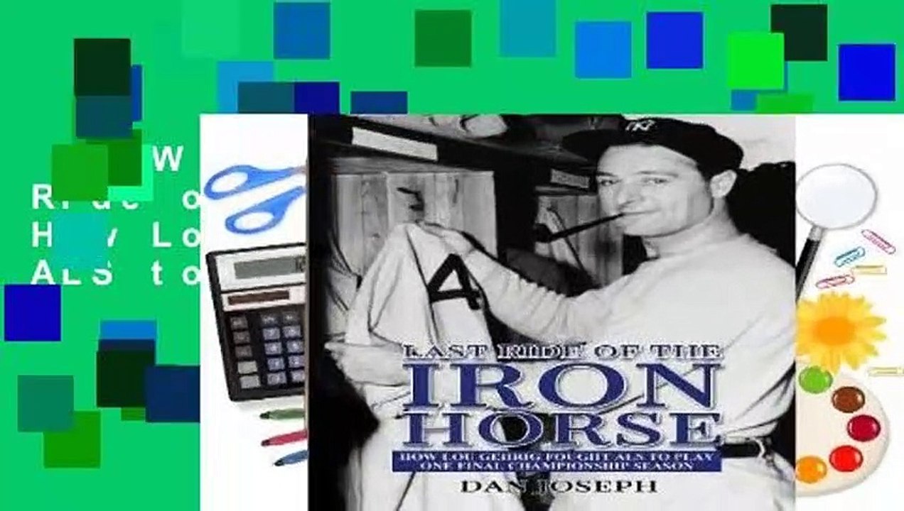[NEW RELEASES]  Last Ride of the Iron Horse: How Lou Gehrig Fought ALS to Play One Final