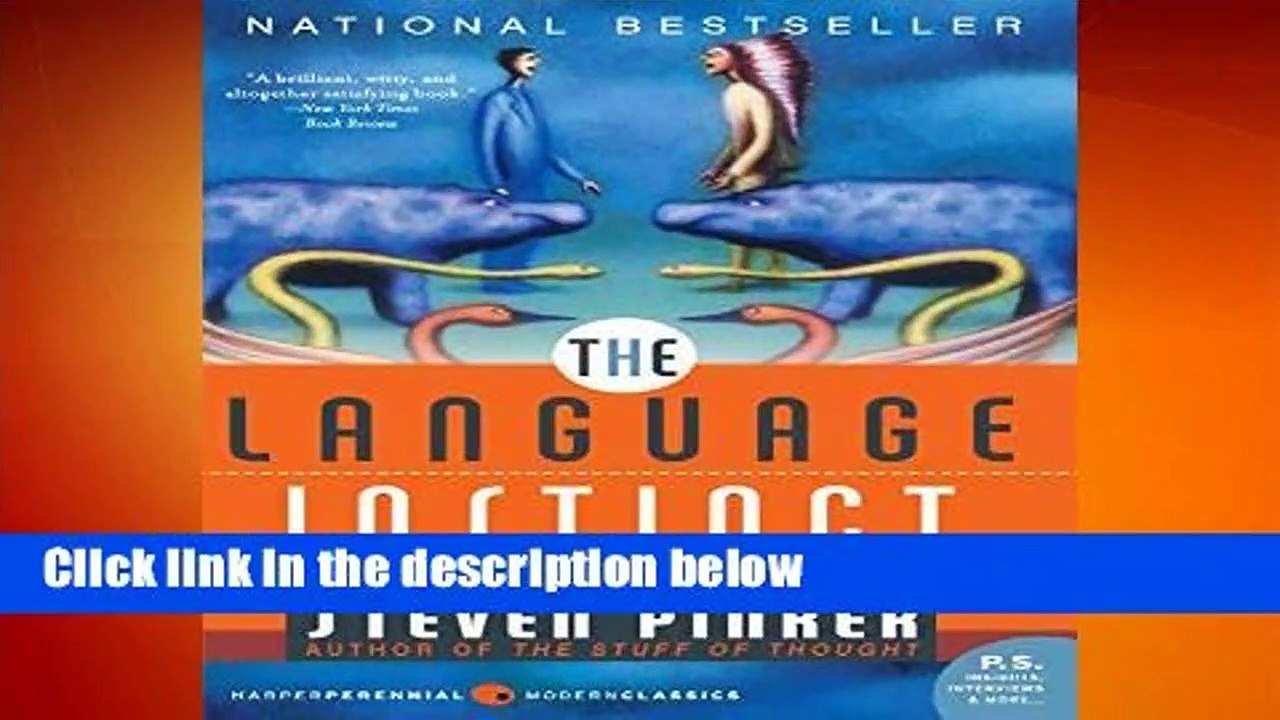 Full version  The Language Instinct: How the Mind Creates Language (P.S.) Complete