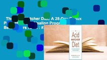 The Acid Watcher Diet: A 28-Day Reflux Prevention and Healing Program  Best Sellers Rank : #2