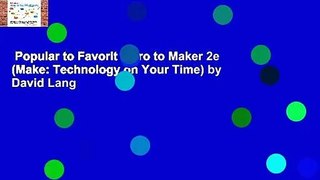 Popular to Favorit  Zero to Maker 2e (Make: Technology on Your Time) by David Lang