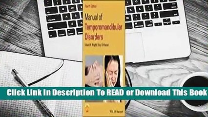 [Read] Manual of Temporomandibular Disorders  For Kindle