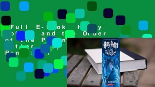 Full E-book  Harry Potter and the Order of the Phoenix (Harry Potter, #5)  Best Sellers Rank : #1