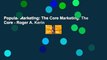Popular Marketing: The Core Marketing: The Core - Roger A. Kerin