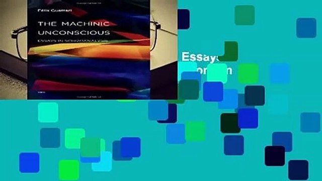 The Machinic Unconscious: Essays in Schizoanalysis (Semiotext(e) / Foreign Agents)  Best Sellers