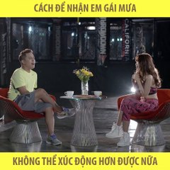 Cách để nhận được một em gái mưa - YAN News