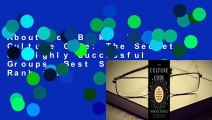 About For Books  The Culture Code: The Secrets of Highly Successful Groups  Best Sellers Rank : #3