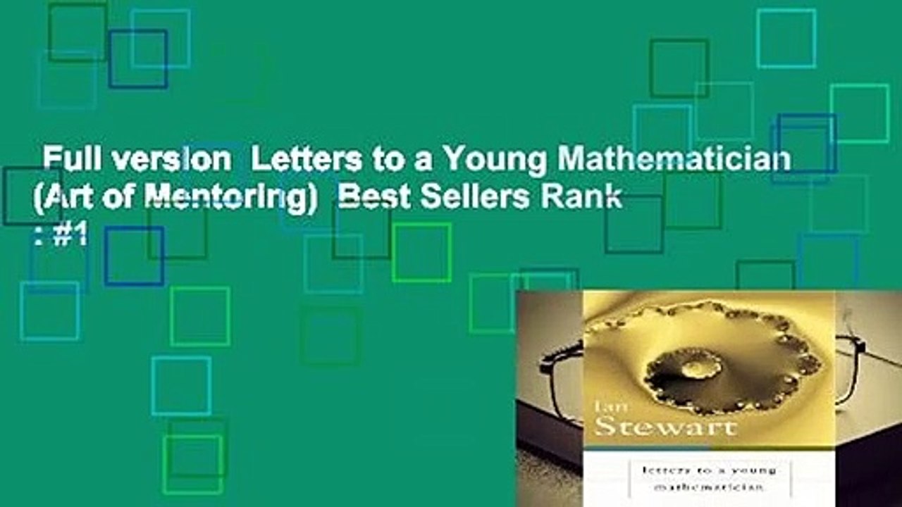 Full version  Letters to a Young Mathematician (Art of Mentoring)  Best Sellers Rank : #1