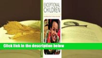 About For Books  Exceptional Children: An Introduction to Special Education  Best Sellers Rank : #1
