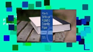 How to Write and Publish a Scientific Paper Complete