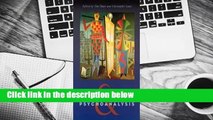 Full E-book  Homosexuality and Psychoanalysis Complete