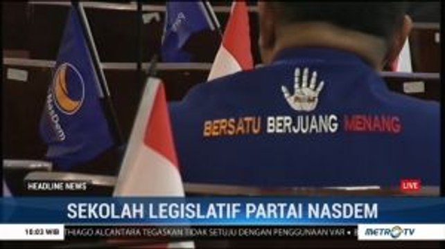 Agenda Hari Terakhir Sekolah Legislatif Partai NasDem
