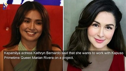 After Alden Richards, Kathryn Bernardo hopes to work with Marian Rivera