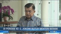 JK: Menteri Harus Berani Eksekusi Kebijakan