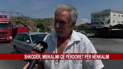 SHKODËR,MBIKALIMI QË PËRDORET PËR NËNKALIM