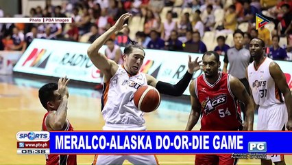 SPORTS BALITA: Meralco-Alaska do-or-die game