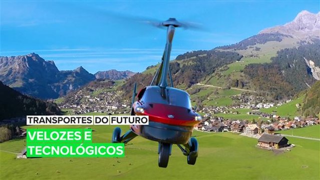 3 Meios de transporte do futuro