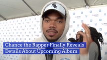 Chance The Rapper New Album Details