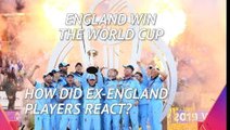 Ex-England players react to England's World Cup win