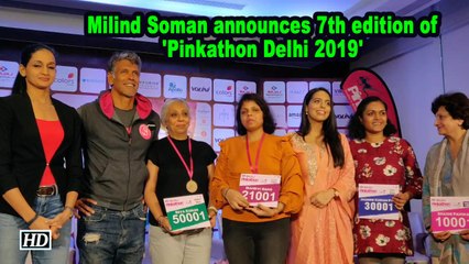 Milind Soman announces seventh edition of 'Pinkathon Delhi 2019'