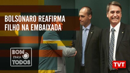 Bolsonaro diz que não existe fome no Brasil e reafirma filho na embaixada – Bom Para Todos 19.07.19