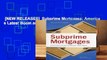 [NEW RELEASES]  Subprime Mortgages: America s Latest Boom and Bust (Urban Institute Press)