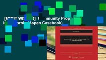 [MOST WISHED]  Community Property in California (Aspen Casebook)