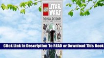 Online LEGO Star Wars: The Visual Dictionary: Updated and Expanded  For Full