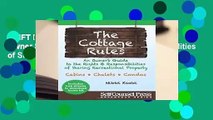 [GIFT IDEAS] The Cottage Rules: An Owner S Guide to the Rights and Responsibilities of Sharing