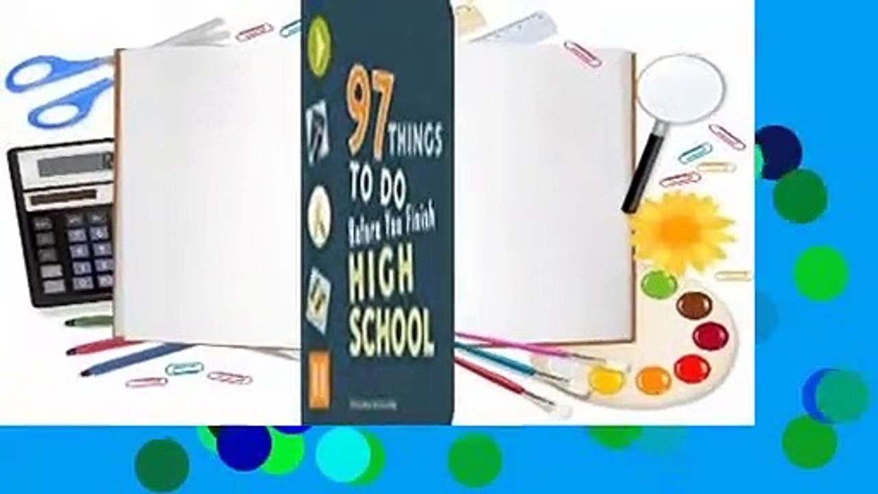 97 Things to Do Before You Finish High School  Review