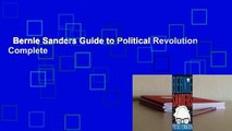 Bernie Sanders Guide to Political Revolution Complete