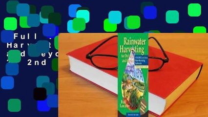 Full version  Rainwater Harvesting for Drylands and Beyond, Volume 2, 2nd Edition: