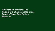 Full version  Harriers: The Making of a Championship Cross Country Team  Best Sellers Rank : #4
