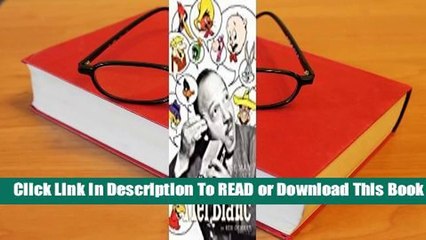 [Read] Mel Blanc: The Man of a Thousand Voices  For Kindle